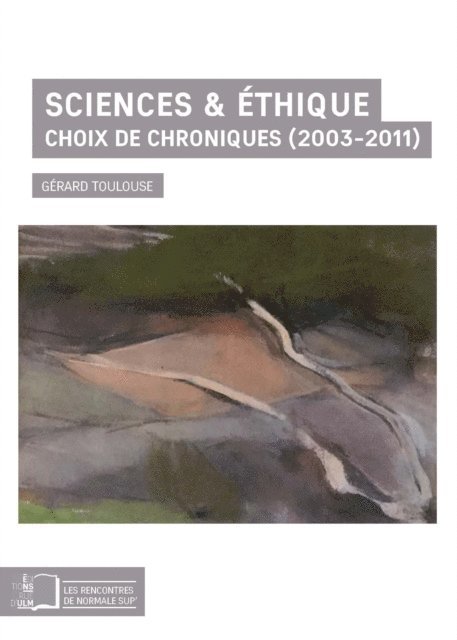 Gerard Toulouse - Sciences & éthique, E-bok