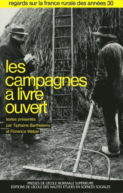 Thiphaine Barthelemy, Florence Weber - Les campagnes à livre ouvert, E-bok