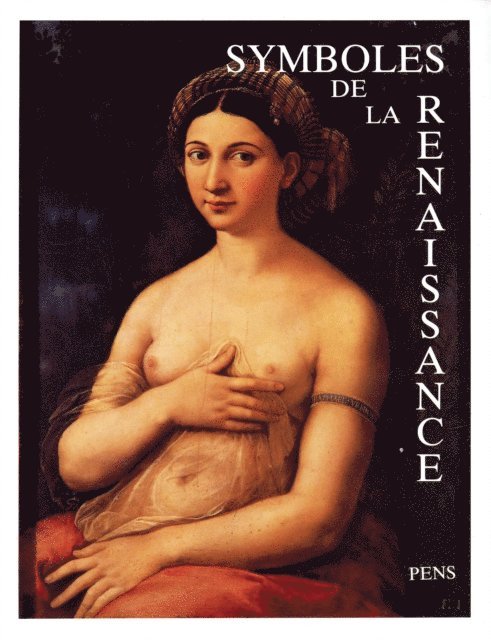 Georges Didi-Huberman, Maurice Brock, Daniel Arasse - Symboles de la Renaissance, vol. 3, E-bok