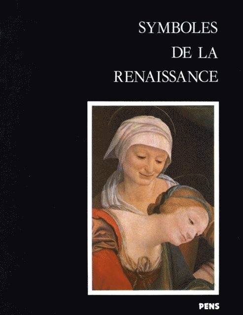Jacques Berlioz, Maurice Brock, Daniel Arasse - Symboles de la Renaissance, vol. 2, E-bok