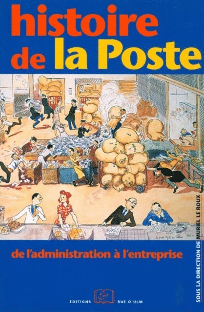 Muriel Le Roux - Histoire de la poste, E-bok