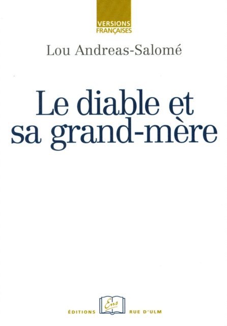 Lou Andreas-Salome - Le diable et sa grand-mère, E-bok