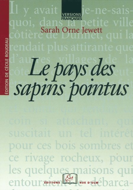 Cecile Roudeau, Sarah O. Jewett - pays des sapins pointus, E-bok