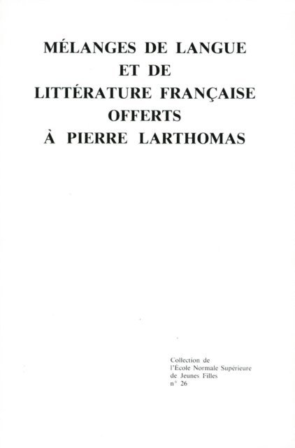 Raymond Arveiller, Gerald Antoine, Collectif - Mélanges de langue et de littérature française offerts à  Pierre Larthomas, E-bok