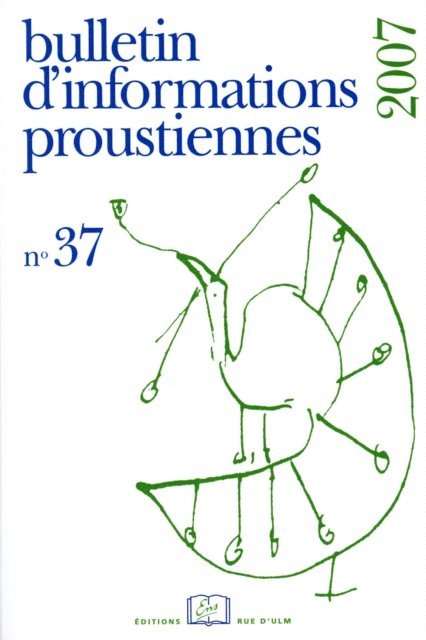 Bernard Brun - Bulletin d'informations proustiennes n° 37 2007, E-bok. Tillgänglighet: Lägg i varukorg