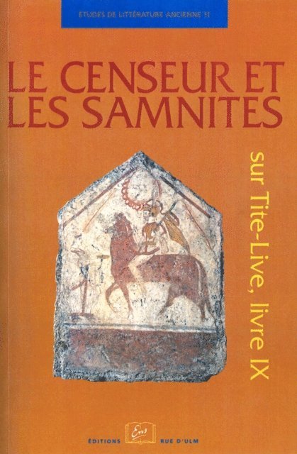 Jean-Paul Thuillier, Dominique Briquel, Collectif - Le Censeur et les Samnites, E-bok