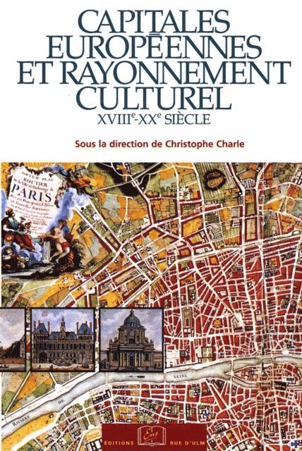 Christophe Charle - Capitales européennes et rayonnement culturel, E-bok