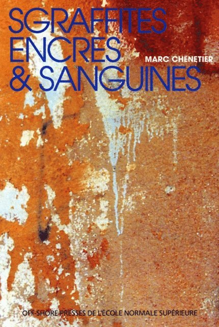 Marc Chenetier - Sgraffites, encres et sanguines, E-bok