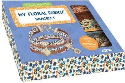 Auzou Publishing - My Beautiful Floral Fabric Bracelet, Övrigt