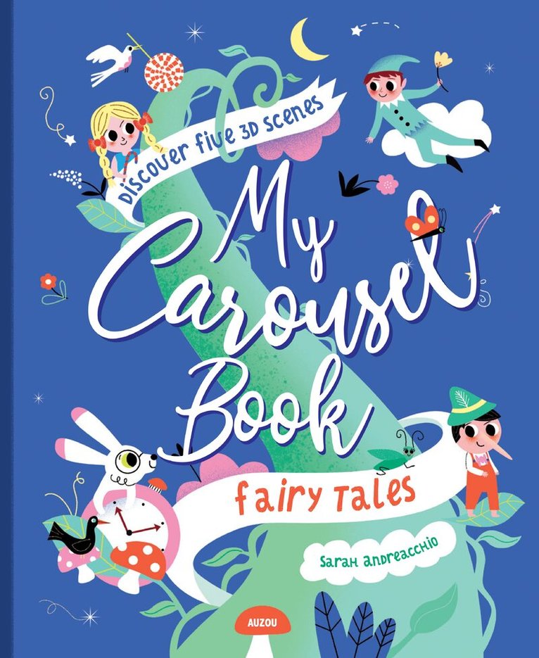 Sarah Andreacchio - My Carousel Book of Fairytales, Inbunden