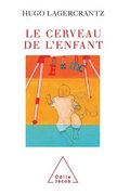 Newborn's Brain / Le Cerveau de l'enfant