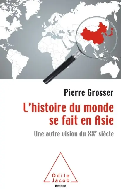 Pierre Grosser - L' histoire du monde se fait en Asie, E-bok. Tillgänglighet: Lägg i varukorg