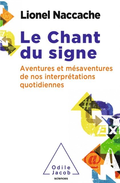 Lionel Naccache - Le Chant du signe, E-bok