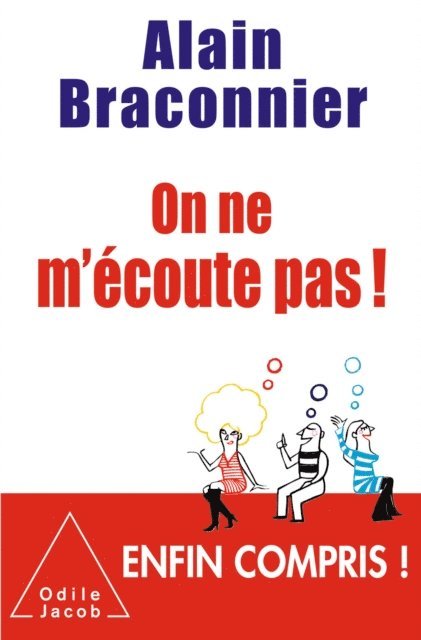 Alain Braconnier - On ne m'écoute pas !, E-bok