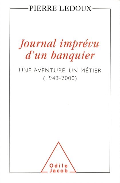 Pierre Ledoux - Journal imprévu d'un banquier, E-bok