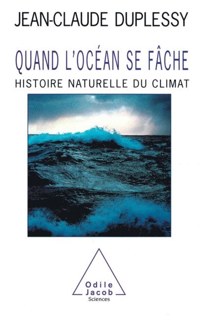 Jean-Claude Duplessy - Quand l'océan se fâche, E-bok
