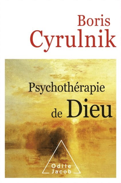 Boris Cyrulnik - Psychothérapie de Dieu, E-bok