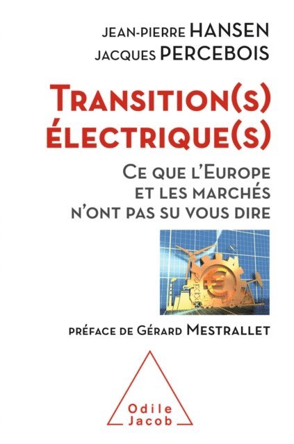 Jacques Percebois, Jean-Pierre Hansen - Transition(s) électrique(s), E-bok