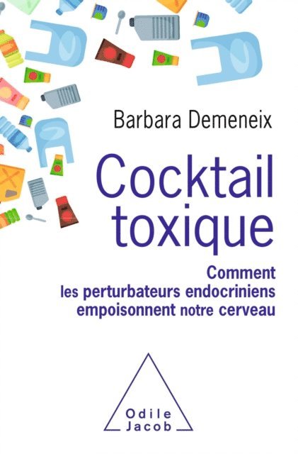 Barbara Demeneix - Cocktail toxique, E-bok