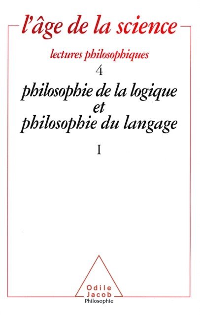 Collectif - Philosophie de la logique et philosophie du langage (1), E-bok
