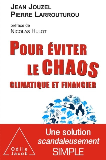 Pierre Larrouturou, Jean Jouzel - Pour éviter le chaos climatique et financier, E-bok