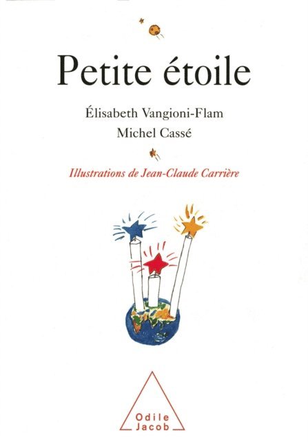 Elisabeth Vangioni-Flam, Michel Casse - Petite Étoile, E-bok