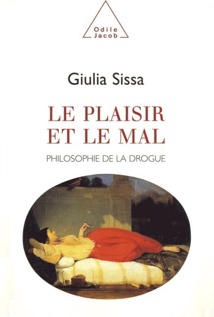 Giulia Sissa - Le Plaisir et le Mal, E-bok
