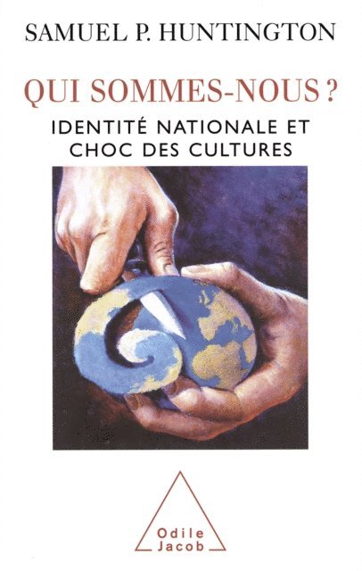 Samuel P. Huntington - Qui sommes-nous ?, E-bok