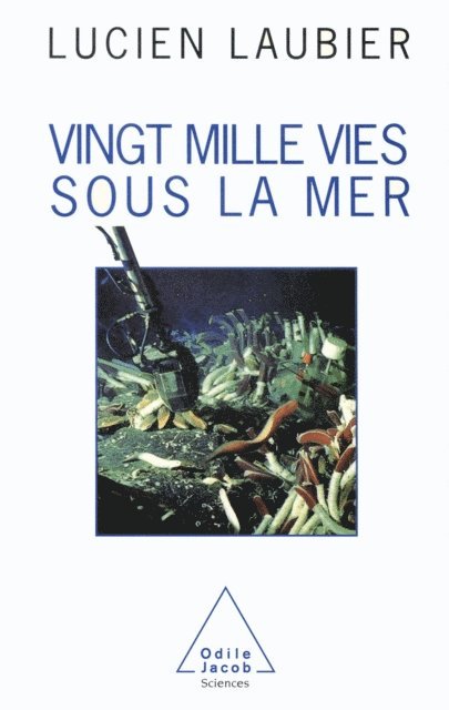 Lucien Laubier - Vingt Mille Vies sous la mer, E-bok