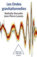 Les Ondes gravitationnelles