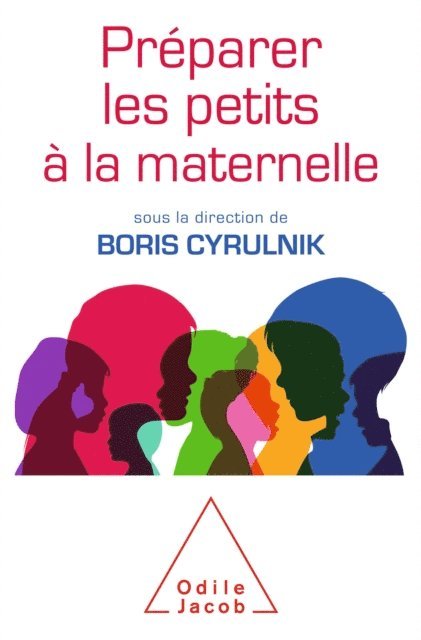 Boris Cyrulnik - Préparer les petits à la maternelle, E-bok