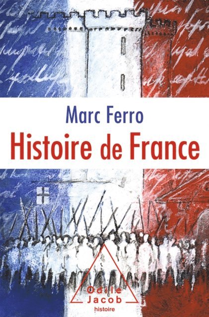 Marc Ferro - Histoire de France, E-bok