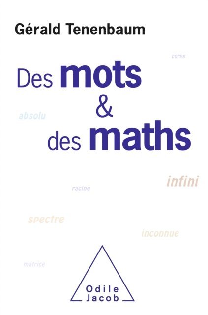 Gerald Tenenbaum - Des mots et des maths, E-bok