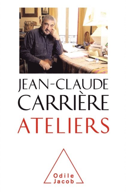Jean-Claude Carriere - Ateliers, E-bok