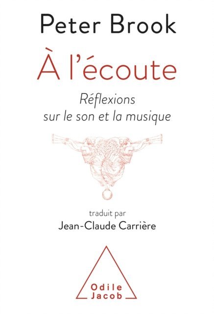 Jean-Claude Carriere, Peter Brook - À l'écoute, E-bok