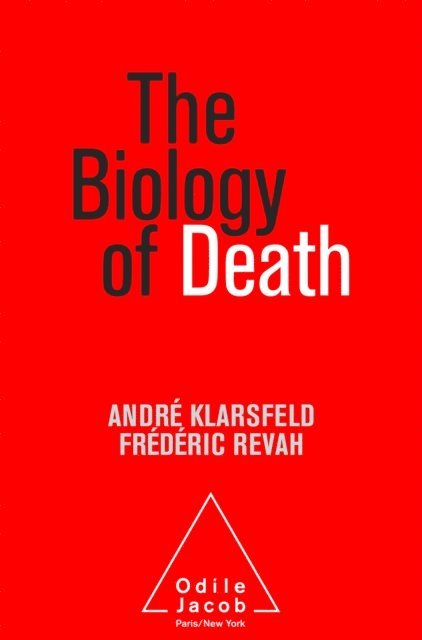 Frederic Revah, Andre Klarsfeld - Biology of Death, E-bok. Tillgänglighet: Lägg i varukorg