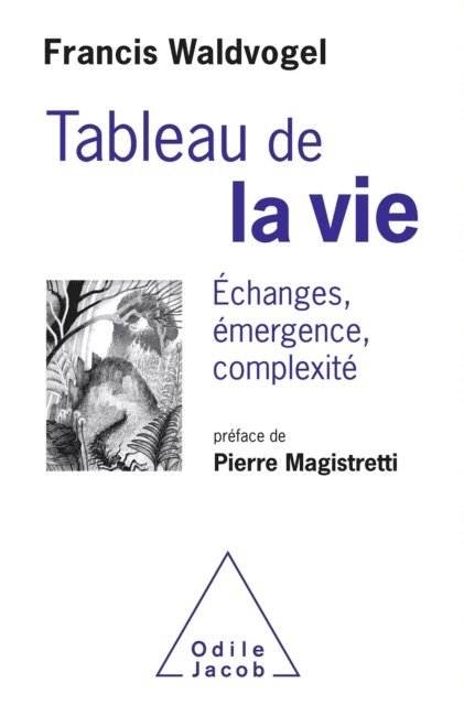 Francis Waldvogel - Tableau de la vie, E-bok