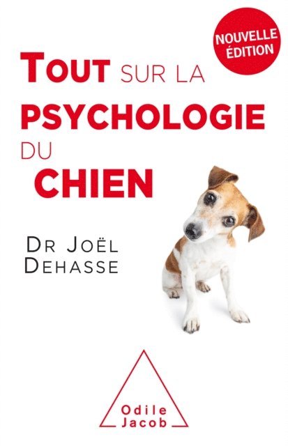 Joel Dehasse - Tout sur la psychologie du chien, E-bok