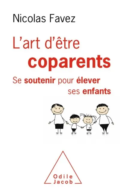Nicolas Favez - L' Art d'être coparents, E-bok. Tillgänglighet: Lägg i varukorg