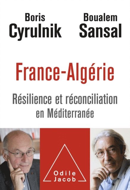 Boualem Sansal, Boris Cyrulnik - France-Algérie, E-bok