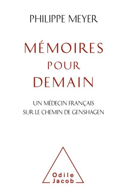 Philippe Meyer - Mémoires pour demain, E-bok