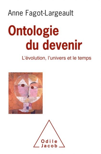 Anne Fagot-Largeault - Ontologie du devenir, E-bok