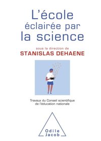 L'' ÿcole éclairée par la science
