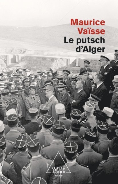 Maurice Vaisse - Le Putsch d'Alger, E-bok