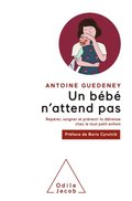 Un bébé n''attend pas