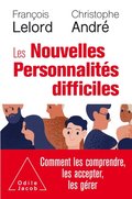 Les Nouvelles Personnalités difficiles