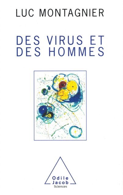 Luc Montagnier - Des virus et des hommes, E-bok
