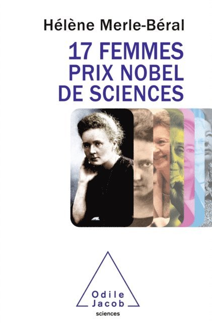Helene Merle-Beral - 17 femmes prix Nobel de sciences, E-bok