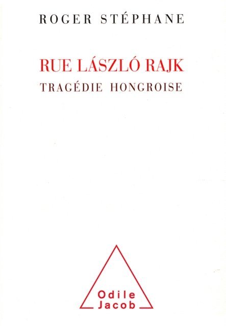 Roger Stephane - Rue László Rajk, E-bok
