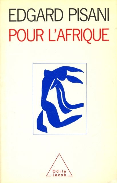 Edgard Pisani - Pour l'Afrique, E-bok